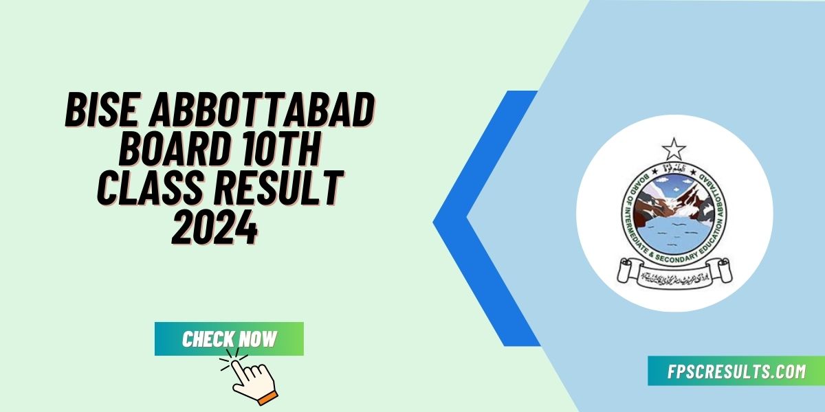 BISE Abbottabad Board 10th Class Result 2024 By Name & Roll No ATD Board