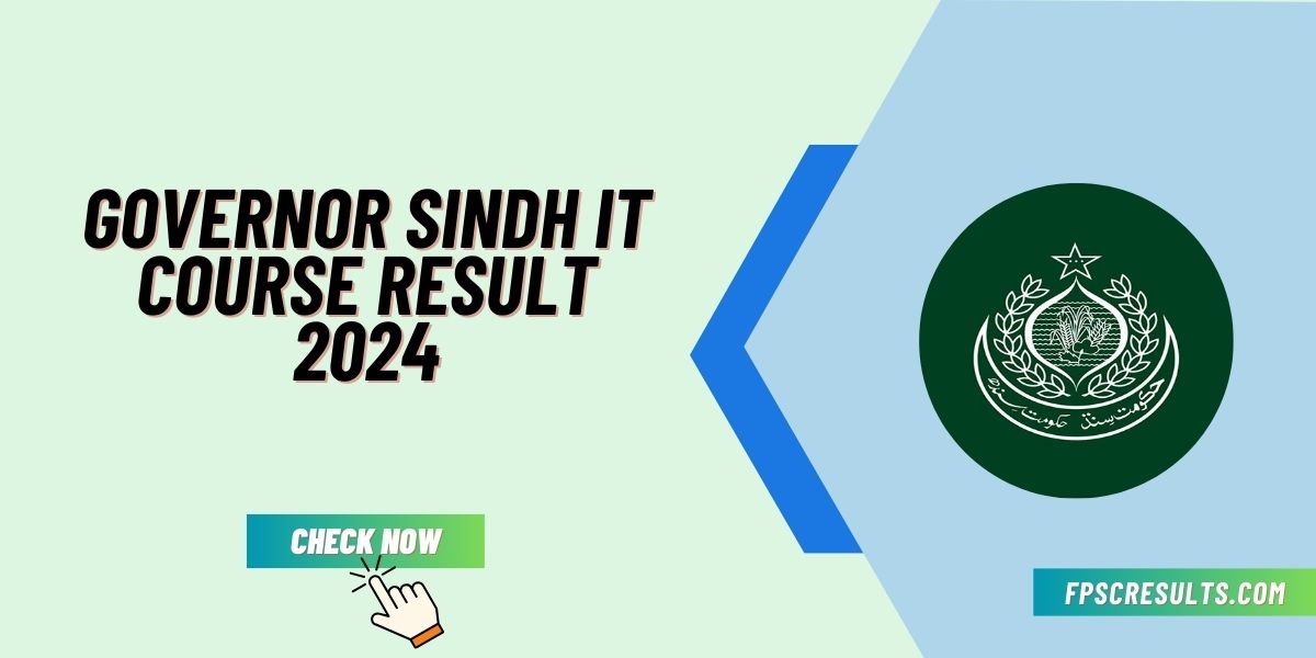 Governor Sindh IT Course Result 2024 Check Online