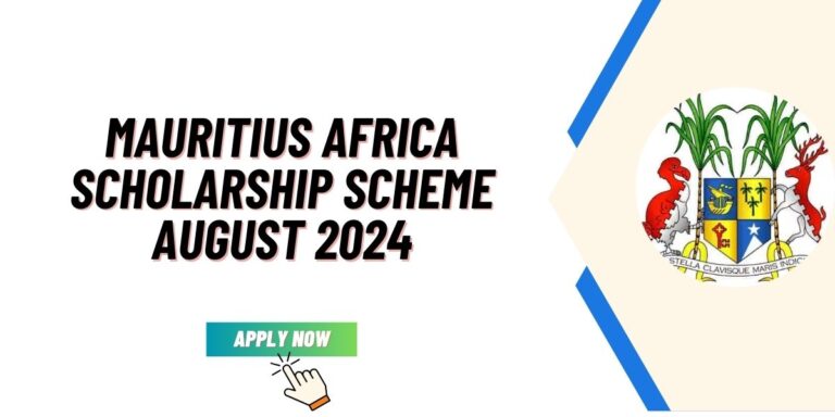 Mauritius Africa Scholarship Scheme August 2024 (Fully Funded)