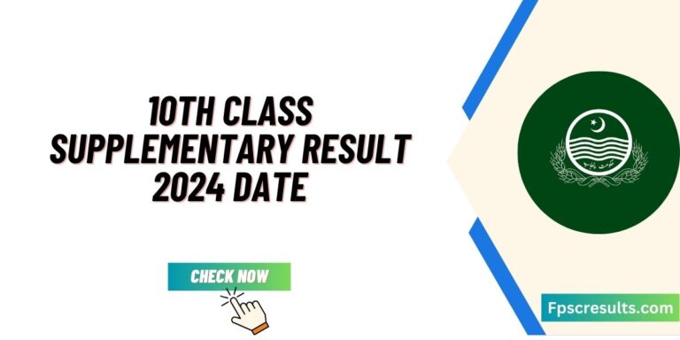 10th Class Supplementary Result 2024 Date Announced Matric