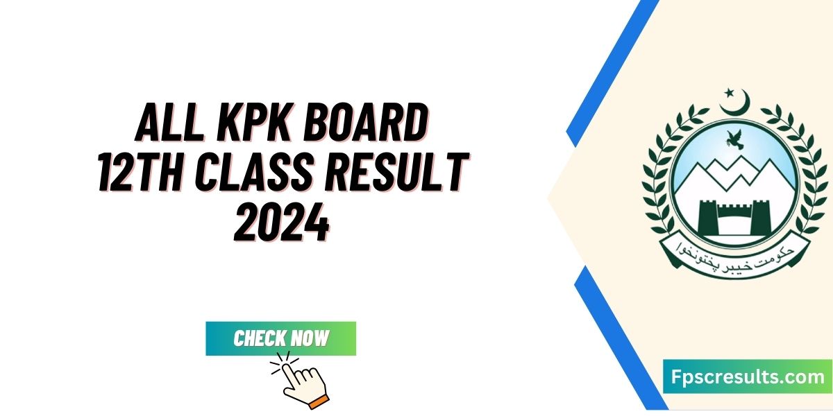 All KPK Board 12th Class Result 2024 Check Online