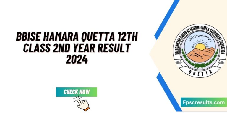 BBISE Hamara Quetta 12th Class 2nd Year Result 2024 Check Online