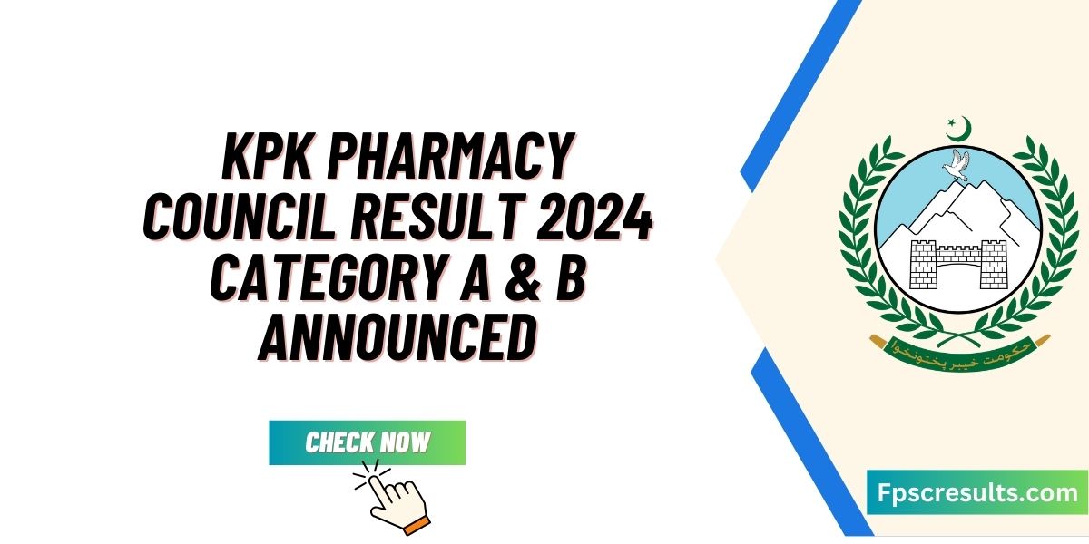 KPK Pharmacy Council Result 2024 Category A & B Announced