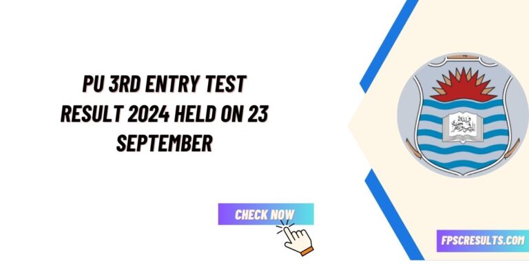 PU 3rd Entry Test Result 2024 Held On 23 September